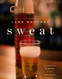 SWEAT - LYNN NOTTAGE (ISBN: 9781559365321)
