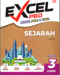 EXCEL PBD KSSM (2026) SEJARAH TINGKATAN 3 (ISBN: 9786294986251)
