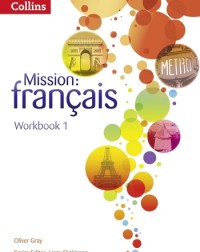 MISSION: FRANÇAIS WORKBOOK 1 (ISBN: 9780007513444)