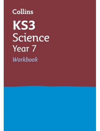 COLLINS KS3 REVISION KS3 SCIENCE YEAR 7 WORKBOOK (ISBN: 9780007562732)