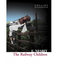 THE RAILWAY CHILDREN  (ISBN: 9780007902163)
