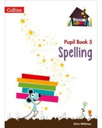 TREASURE HOUSE YEAR 5 SPELLING PUPIL BOOK (ISBN: 9780008133382)