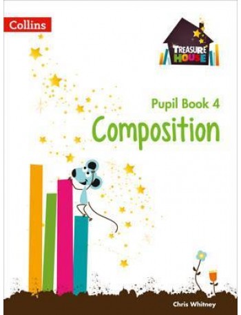 TREASURE HOUSE YEAR 4 COMPOSITION PUPIL BOOK ( ISBN:9780008133511 )