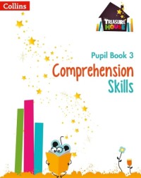 TREASURE HOUSE - COMPREHENSION SKILLS PUPIL BOOK 3 (ISBN: 9780008236366)