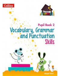 TREASURE HOUSE - VOCABULARY, GRAMMAR AND PUNCTUATION SKILLS PUPIL BOOK 2 (ISBN: 9780008236410)