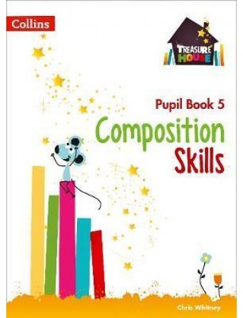 TREASURE HOUSE COMPOSITION SKILLS PUPIL BOOK 5 ( ISBN:9780008236502 )