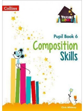 TREASURE HOUSE COMPOSITION SKILLS PUPIL BOOK 6 ( ISBN:9780008236519 )