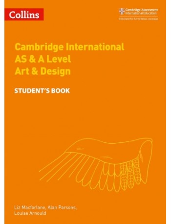 CAMBRIDGE INTERNATIONAL AS & A LEVEL ART & DESIGN STUDENT’S BOOK (ISBN: 9780008250997) CAMBRIDGE INTERNATIONAL AS & A LEVEL ART & DESIGN STUDENT’S BOOK (ISBN: 9780008250997)