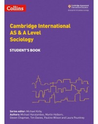 CAMBRIDGE INTERNATIONAL AS AND A LEVEL SOCIOLOGY STUDENT’S BOOK (ISBN: 9780008287627)