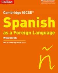 CAMBRIDGE IGCSE SPANISH WORKBOOK (ISBN: 9780008300395)