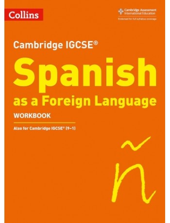 CAMBRIDGE IGCSE SPANISH WORKBOOK (ISBN: 9780008300395) CAMBRIDGE IGCSE SPANISH WORKBOOK (ISBN: 9780008300395)