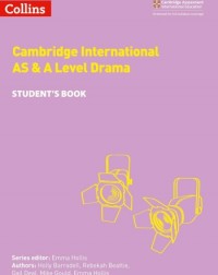 CAMBRIDGE INTERNATIONAL AS AND A LEVEL DRAMA STUDENT'S BOOK (ISBN: 9780008326142)
