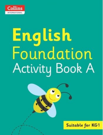 COLLINS INTERNATIONAL FOUNDATION — ENGLISH ACTIVITY BOOK A (ISBN: 9780008468569) COLLINS INTERNATIONAL FOUNDATION — ENGLISH ACTIVITY BOOK A (ISBN: 9780008468569)
