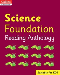 COLLINS INTERNATIONAL FOUNDATION — SCIENCE READING ANTHOLOGY (ISBN: 9780008468934) COLLINS INTERNATIONAL FOUNDATION — SCIENCE READING ANTHOLOGY (ISBN: 9780008468934)