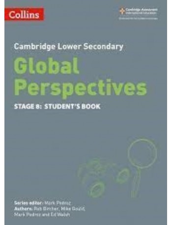 COLLINS CAMBRIDGE LOWER SECONDARY GLOBAL PERSPECTIVES STUDENT'S BOOK STAGE 8 (ISBN: 9780008549374) COLLINS CAMBRIDGE LOWER SECONDARY GLOBAL PERSPECTIVES STUDENT'S BOOK STAGE 8 (ISBN: 9780008549374)
