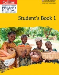 COLLINS CAMBRIDGE PRIMARY GLOBAL PERSPECTIVES STUDENT'S BOOK STAGE 1 (ISBN: 9780008549527) COLLINS CAMBRIDGE PRIMARY GLOBAL PERSPECTIVES STUDENT'S BOOK STAGE 1 (ISBN: 9780008549527)