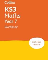 COLLINS KS3 MATHS YEAR 7 WORKBOOK (NEW EDITION) (ISBN: 9780008553692) COLLINS KS3 MATHS YEAR 7 WORKBOOK (NEW EDITION) (ISBN: 9780008553692)