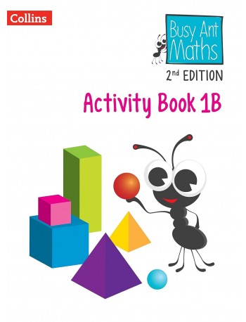 BUSY ANT MATHS 2ND EDITION ACTIVITY BOOK 1B (ISBN: 9780008613297)