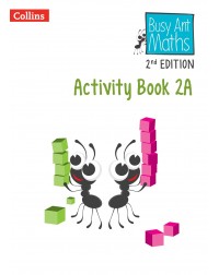 BUSY ANT MATHS 2ND EDITION ACTIVITY BOOK 2A (ISBN: 9780008613310)