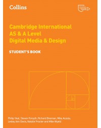 CAMBRIDGE INTERNATIONAL AS AND A LEVEL DIGITAL MEDIA & DESIGN (2ND ED) (ISBN: 9780008643447)