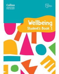 COLLINS INTERNATIONAL PRIMARY WELLBEING STUDENT'S BOOK 1 (ISBN: 9780008645182)