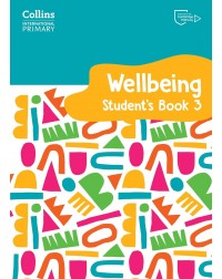 COLLINS INTERNATIONAL PRIMARY WELLBEING STUDENT'S BOOK 3 (ISBN: 9780008645205)