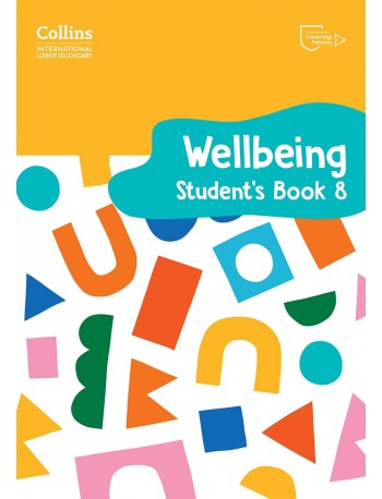 COLLINS INTERNATIONAL LOWER SECONDARY WELLBEING STUDENT'S BOOK 8 (ISBN: 9780008645274)