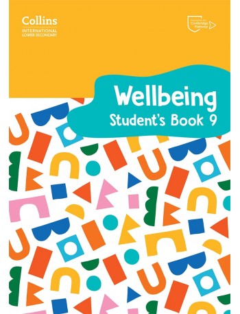COLLINS INTERNATIONAL LOWER SECONDARY WELLBEING STUDENT'S BOOK 9 (ISBN: 9780008645281)