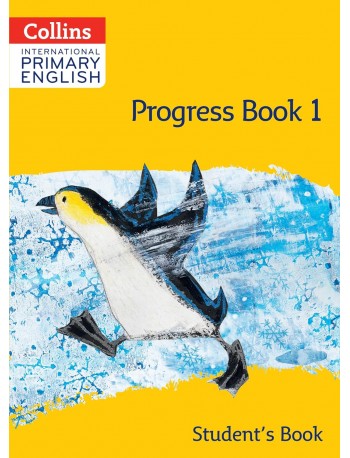 COLLINS INTERNATIONAL PRIMARY ENGLISH PROGRESS BOOK 1 (ISBN: 9780008654795)