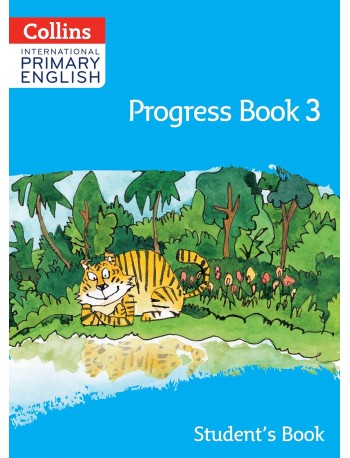 COLLINS INTERNATIONAL PRIMARY ENGLISH PROGRESS BOOK 3 (ISBN: 9780008654818)