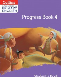 COLLINS INTERNATIONAL PRIMARY ENGLISH PROGRESS BOOK 4 (ISBN: 9780008654825) COLLINS INTERNATIONAL PRIMARY ENGLISH PROGRESS BOOK 4 (ISBN: 9780008654825)