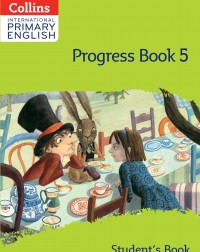 COLLINS INTERNATIONAL PRIMARY ENGLISH PROGRESS BOOK 5 (ISBN: 9780008654832) COLLINS INTERNATIONAL PRIMARY ENGLISH PROGRESS BOOK 5 (ISBN: 9780008654832)