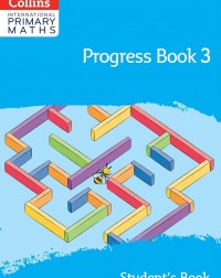 COLLINS INTERNATIONAL PRIMARY MATHS PROGRESS BOOK 3 (2ND ED) (ISBN: 9780008654993) COLLINS INTERNATIONAL PRIMARY MATHS PROGRESS BOOK 3 (2ND ED) (ISBN: 9780008654993)