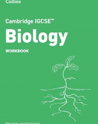 COLLINS CAMBRIDGE IGCSE BIOLOGY WORKBOOK (ISBN: 9780008670856) COLLINS CAMBRIDGE IGCSE BIOLOGY WORKBOOK (ISBN: 9780008670856)