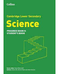 COLLINS CAMBRIDGE LOWER SECONDARY SCIENCE PROGRESS BOOK 9 (ISBN: 9780008679347)