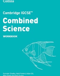 CAMBRIDGE IGCSE COMBINED SCIENCE WORKBOOK (ISBN: 9780008758578) CAMBRIDGE IGCSE COMBINED SCIENCE WORKBOOK (ISBN: 9780008758578)