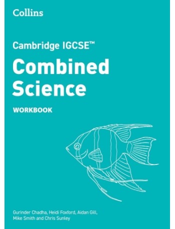 CAMBRIDGE IGCSE COMBINED SCIENCE WORKBOOK (ISBN: 9780008758578) CAMBRIDGE IGCSE COMBINED SCIENCE WORKBOOK (ISBN: 9780008758578)