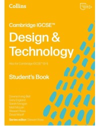 COLLINS CAMBRIDGE IGCSE - DESIGN & TECHNOLOGY STUDENT’S BOOK: (THIRD EDITION) (ISBN:  9780008780876)