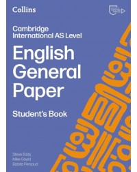 COLLINS CAMBRIDGE INTERNATIONAL AS & A LEVEL - ENGLISH GENERAL PAPER STUDENT'S BOOK (ISBN:  9780008781514)