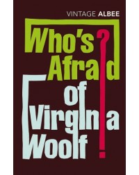 WHO'S AFRAID OF VIRGINIA WOOLF? BY EDWARD ALBEE (ISBN: 9780099285694) WHO'S AFRAID OF VIRGINIA WOOLF? BY EDWARD ALBEE (ISBN: 9780099285694)