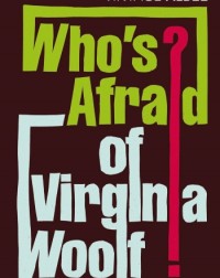 WHO'S AFRAID OF VIRGINIA WOOLF? BY EDWARD ALBEE (ISBN: 9780099285694) WHO'S AFRAID OF VIRGINIA WOOLF? BY EDWARD ALBEE (ISBN: 9780099285694)
