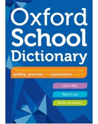 OXFORD SCHOOL DICTIONARY (ISBN: 9780192786739)