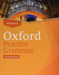 OXFORD PRACTICE GRAMMAR ADVANCED WITH ANSWER KEY (ISBN: 9780194214766) OXFORD PRACTICE GRAMMAR ADVANCED WITH ANSWER KEY (ISBN: 9780194214766)
