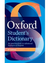 OXFORD STUDENT'S DICTIONARY 4E (ISBN: 9780194406147)
