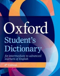 OXFORD STUDENT'S DICTIONARY 4E (ISBN: 9780194406147) OXFORD STUDENT'S DICTIONARY 4E (ISBN: 9780194406147)