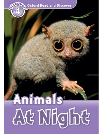 FAMILY AND FRIENDS OXFORD READ AND DISCOVER: ANIMALS AT NIGHT (ISBN 9780194644464)