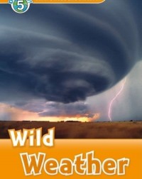 FAMILY AND FRIENDS OXFORD READ AND DISCOVER: WILD WEATHER (ISBN 9780194644983) FAMILY AND FRIENDS OXFORD READ AND DISCOVER: WILD WEATHER (ISBN 9780194644983)