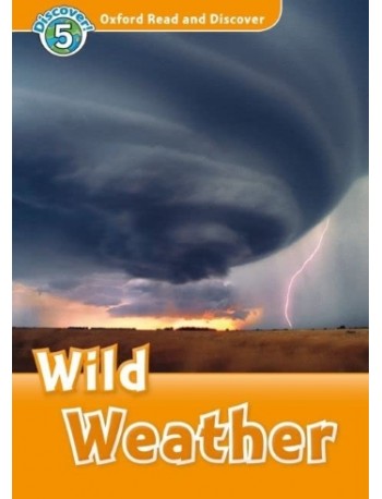 FAMILY AND FRIENDS OXFORD READ AND DISCOVER: WILD WEATHER (ISBN 9780194644983)