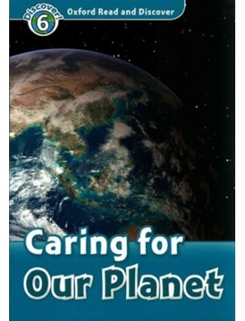 FAMILY AND FRIENDS OXFORD READ AND DISCOVER: CARING FOR OUR PLANET (ISBN 9780194645591)