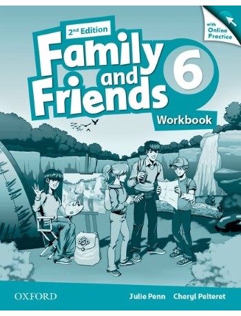 FAMILY & FRIENDS, SECOND EDITION: 6 WORKBOOK & ONLINE PRACTICE (ISBN 9780194808675)